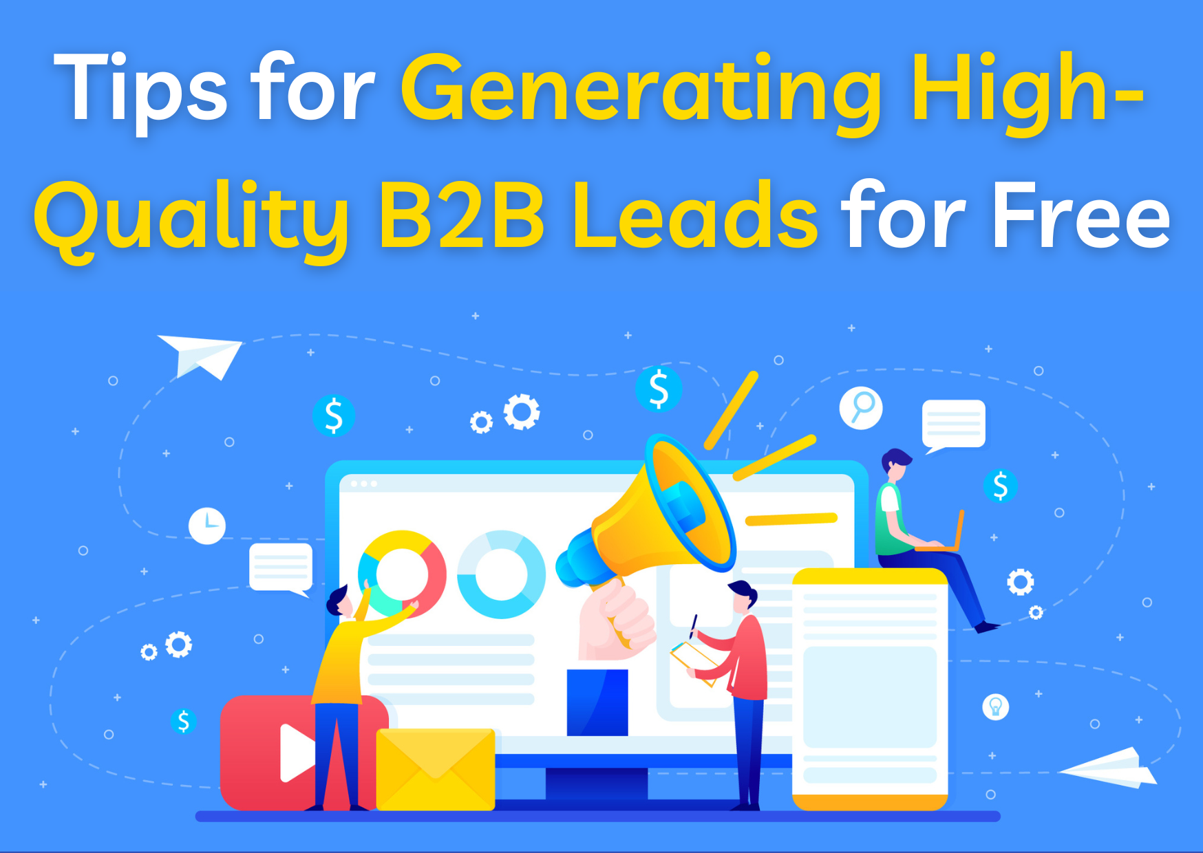 Generating High-Quality B2B Leads